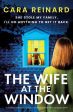 Wife at the Window: A completely addictive and gripping psychological thriller with a jaw-dropping twist, The Sale