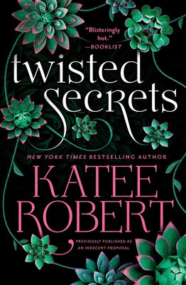 Twisted Secrets (Previously Published as Indecent Proposal) For Cheap