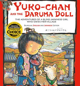 Yuko-Chan and the Daruma Doll: The Adventures of a Blind Japanese Girl Who Saves Her Village - Bilingual English and Japanese Text Discount