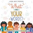 What Are Your Words?: A Book about Pronouns on Sale