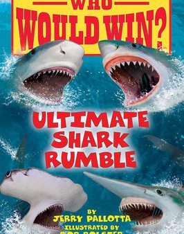 Ultimate Shark Rumble (Who Would Win?): Volume 24 Online Sale