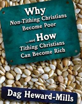 Why Non Tithing Christians are Poor, and How Tithing Christians Can Become Rich Sale