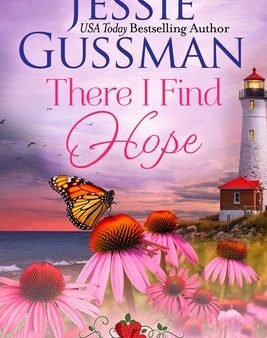 There I Find Hope (Strawberry Sands Beach Romance Book 6) (Strawberry Sands Beach Sweet Romance) For Sale