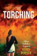 Torching: Olivia Callahan Suspense, The on Sale