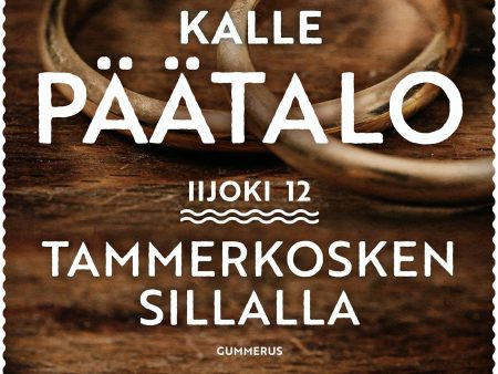 Tammerkosken sillalla Online