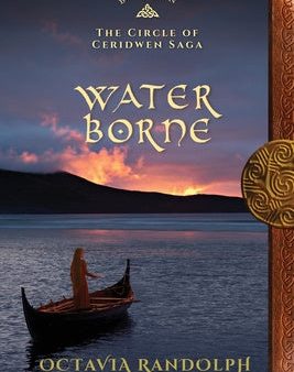 Water Borne: Book Ten of The Circle of Ceridwen Saga Hot on Sale