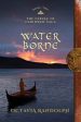 Water Borne: Book Ten of The Circle of Ceridwen Saga Hot on Sale