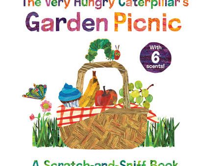 Very Hungry Caterpillar s Garden Picnic: A Scratch-And-Sniff Book, The Discount