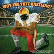 Why Are They Kneeling? on Sale