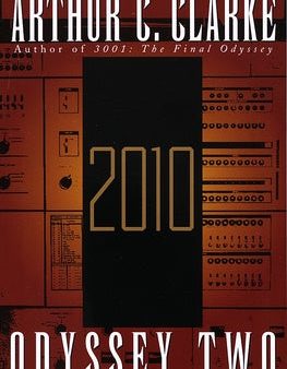 2010: Odyssey Two: A Novel Online