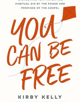 You Can Be Free: Overcoming Temptation and Habitual Sin by the Power and Promises of the Gospel For Cheap