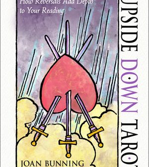 Upside Down Tarot: How Reversals Add Depth to Your Reading Online now