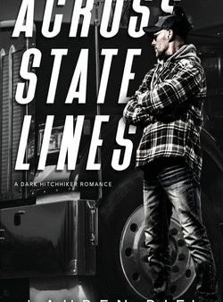 Across State Lines: A Dark Hitchhiker Romance Cheap