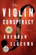 Violin Conspiracy: A Novel (Good Morning America Book Club), The Online Hot Sale