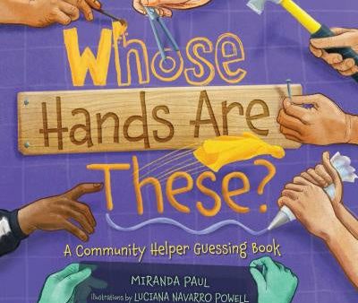 Whose Hands Are These?: A Community Helper Guessing Book Sale