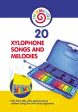 20 Xylophone Songs and Melodies + The Fairy Tale with Musical Score written using the Orff music approach Online Hot Sale