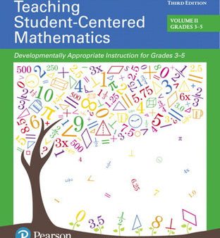 Teaching Student-Centered Mathematics: Developmentally Appropriate Instruction for Grades 3-5 (Volume 2) Fashion