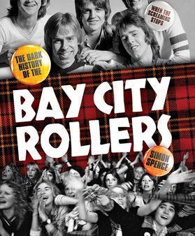 When the Screaming Stops: The Dark History of the Bay City Rollers Online now