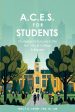 .C.E.S. for Students: Strategies for Success in the First Year of College & Beyond, A For Cheap