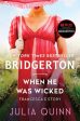 When He Was Wicked: Bridgerton Online now