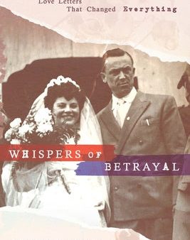 Whispers of Betrayal: Love Letters That Changed Everything For Cheap