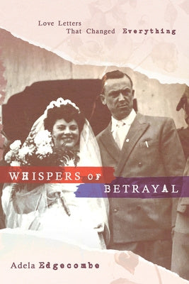 Whispers of Betrayal: Love Letters That Changed Everything For Cheap