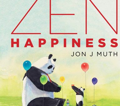 Zen Happiness (a Stillwater and Friends Book) Discount