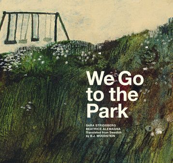 We Go to the Park: A Picture Book Cheap