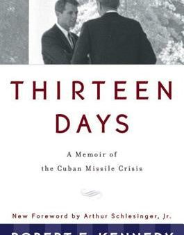 Thirteen Days: A Memoir of the Cuban Missile Crisis Sale