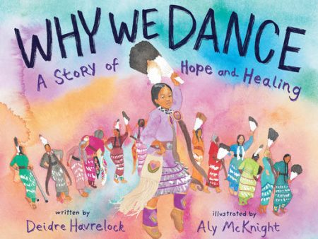 Why We Dance: A Story of Hope and Healing Sale