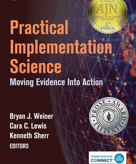 Practical Implementation Science: Moving Evidence Into Action Online Sale