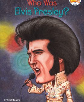 Who Was Elvis Presley? Supply