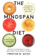 The Mindspan Diet : Reduce Alzheimer s Risk, And Keep Your Brain Young Supply