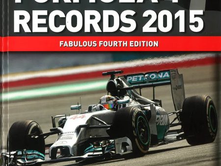 World Formula 1 Records 2015 - Fourth Edition For Discount