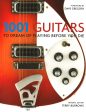 1001 Guitars To Dream Of Playing Before You Die For Sale